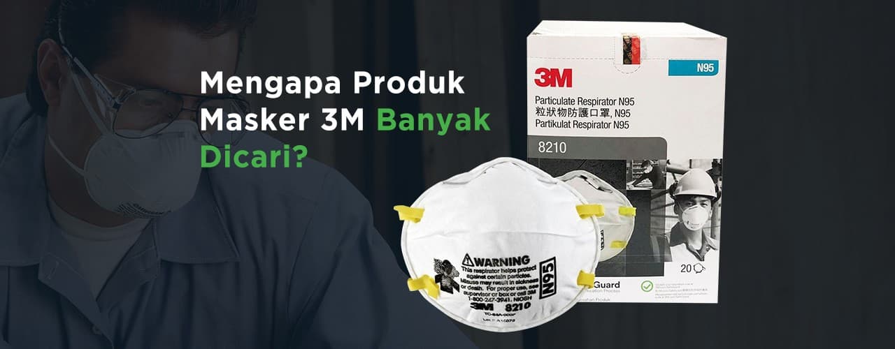 Mengapa Produk masker 3M Banyak Dicari?