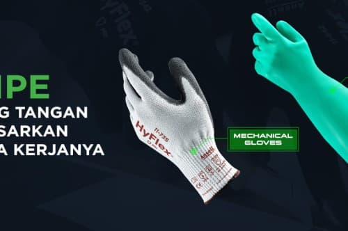 4 Jenis Sarung Tangan Safety Berdasarkan Bahaya Kerja
