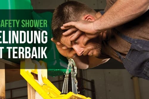 Eyewash dan Safety Shower, Alat Pelindung Darurat Terbaik