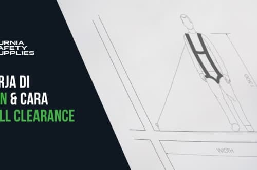 Tips Bekerja Di Ketinggian dan Cara Hitung Fall Clearance