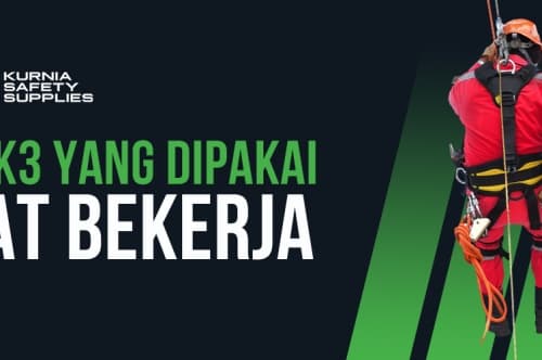 9 Jenis APD K3 Untuk Bekerja