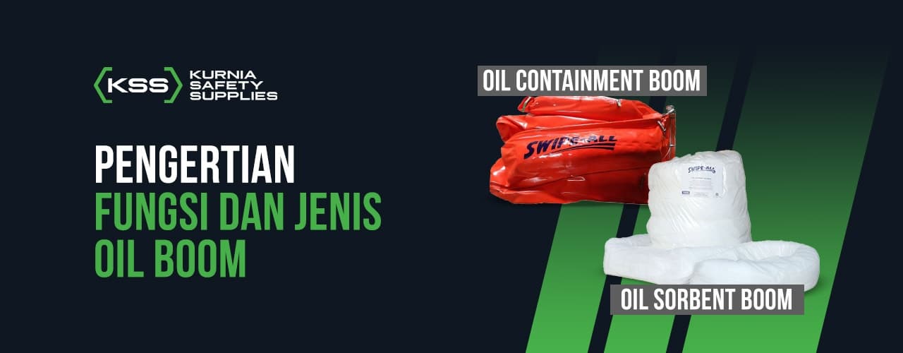 Pengertian Fungsi Dan Jenis Oil Boom  