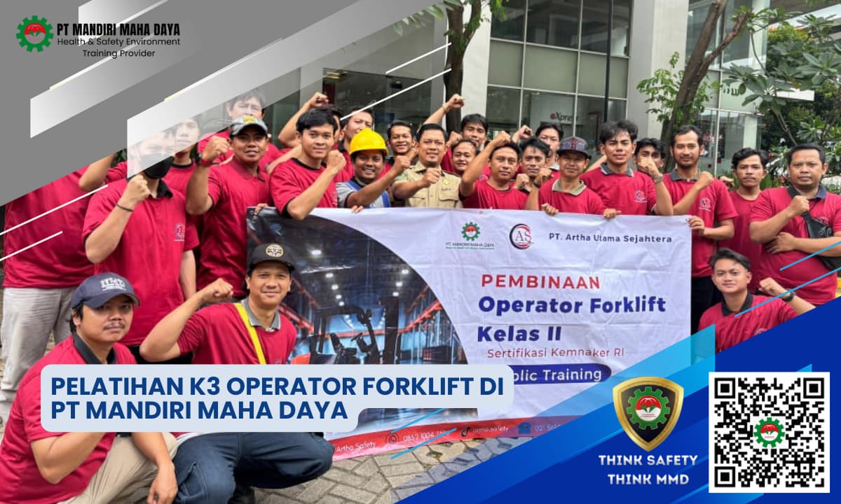 Pelatihan K3 Operator Forklift Di PT Mandiri Maha Daya