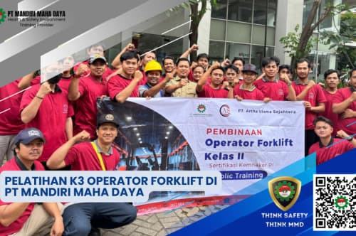 Pelatihan K3 Operator Forklift Di PT Mandiri Maha Daya
