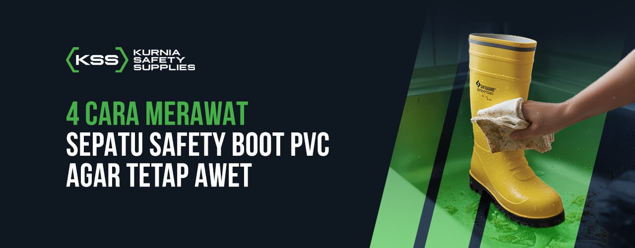 4 Cara Merawat Sepatu Boot PVC Agar Tetap Awet