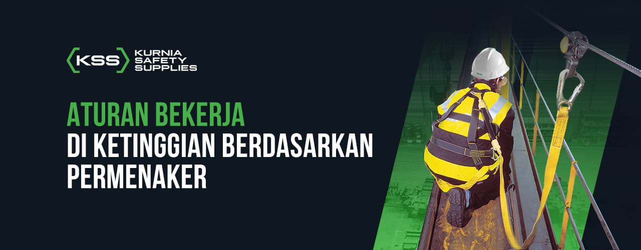 Aturan Bekerja di Ketinggian Berdasarkan Permenaker