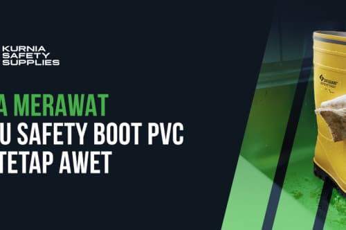 4 Cara Merawat Sepatu Boot PVC Agar Tetap Awet