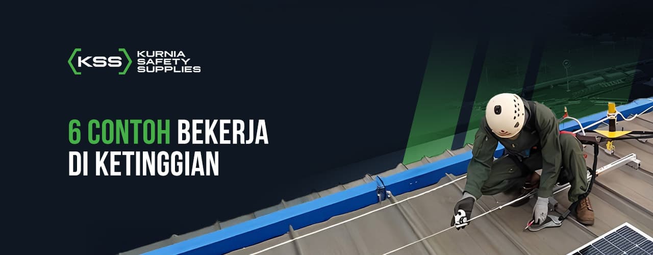 6 Contoh Bekerja di Ketinggian Yang Perlu Anda Tahu!