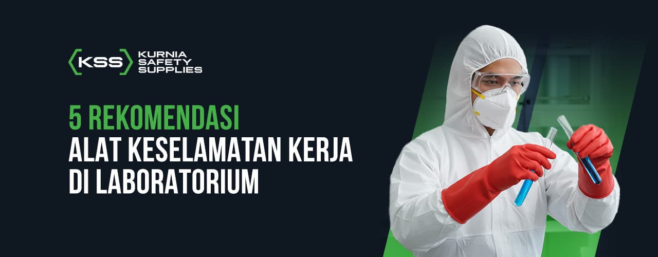 5 Rekomendasi Alat Keselamatan Kerja di Laboratorium