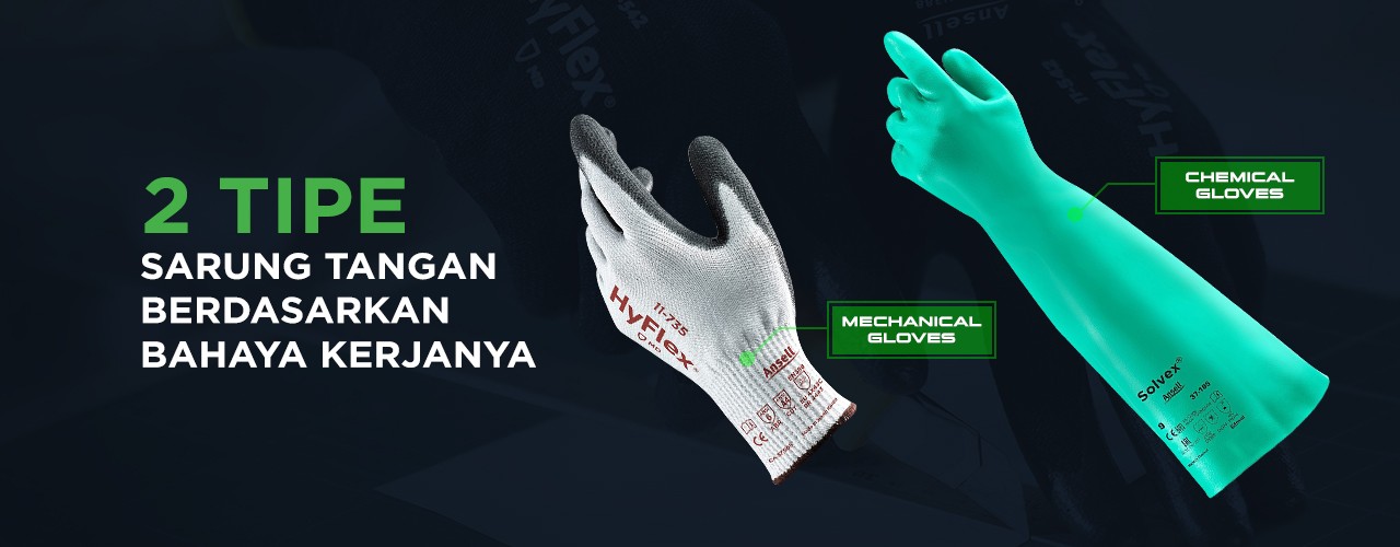 4 Jenis Sarung Tangan Safety Berdasarkan Bahaya Kerja - Distributor ...